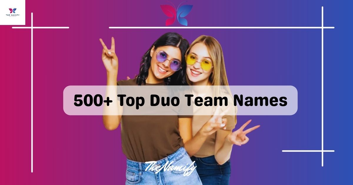 Duo Team Names
