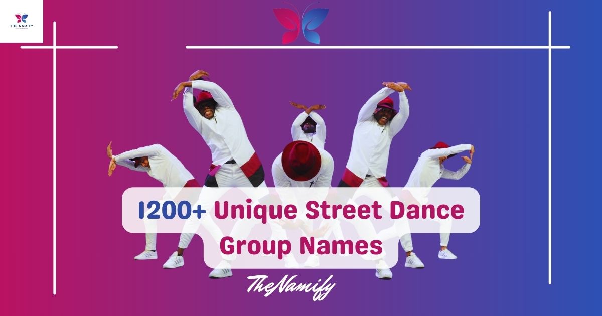 street dance group names
