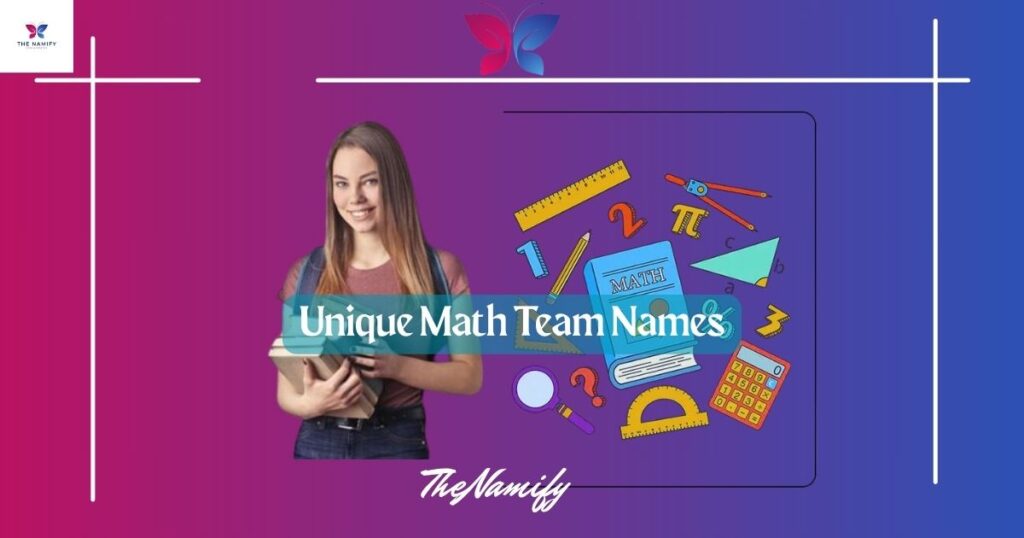 Unique Math Team Names